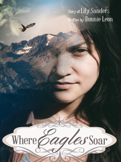 Title details for Where Eagles Soar by Bonnie Leon - Available